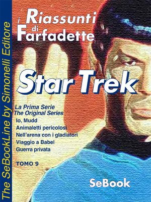 cover image of STAR TREK La Prima Serie di Gene Roddenberry - RIASSUNTO / Tomo 09